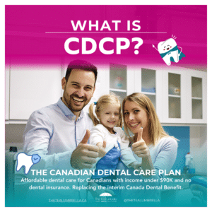 Your Guide to the Canadian Dental Care Plan