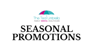 Seasonal Promotions - The Teal Umbrella - Seasonal Promotions SEASONAL PROMOTIONS
